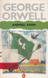 Animal Farm : A Fairy Story