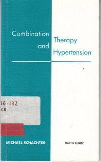 Combination Therapy And Hypertension