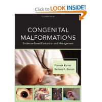 Congenital Malformations : Evidence-Based Evaluation and Management