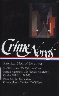 Crime Novels : American Noir of the 1950s