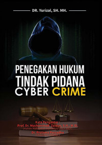 Penegakan Hukum Tindak Pidana Cyber Crime