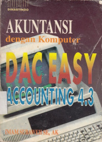 Akuntansi dengan komputer DAC EASY Accounting 4.3