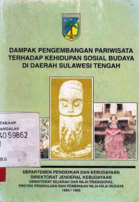 Dampak Pengembangan Pariwisata Terhadap Kehidupan Sosial Budaya Di Daerah Sulawesi Tengah