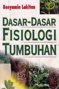 Dasar-Dasar Fisiologi Tumbuhan