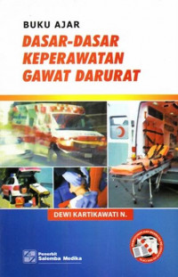 Buku Ajar Dasar-dasar Keperawatan Gawat darurat