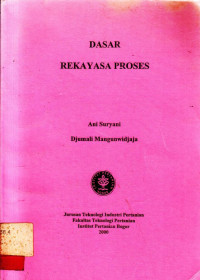 Dasar Rekayasa Proses