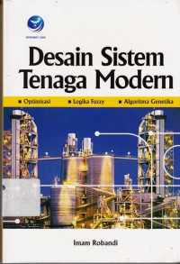 Desain Sistem Tenaga Modern : Optimisasi, Logika  Fuzzy, Algoritma Genetika