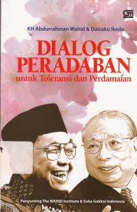 Dialog Peradaban Untuk Toleransi Dan Perdamaian