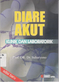 Diare Akut:Klinik dan Laboratorik