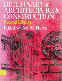 Dictionary of Architecture & Construction