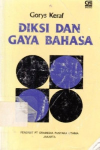 Diksi dan Gaya Bahasa:Komposisi Lanjutan 1