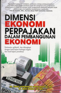 Dimensi Ekonomi Perpajakan dalam Pembangunan Ekonomi