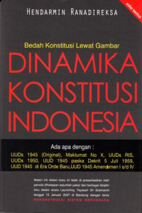 Bedah Konstitusi Lewat Gambar Dinamika Konstitusi Indonesia