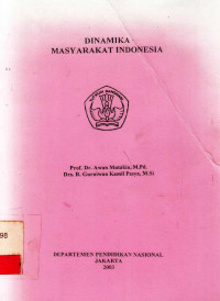 Dinamika Masyarakat Indonesia / Departemen Pendidikan Dan Kebudayaan