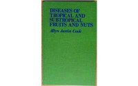 Diseases of tropical and subtropical fruits and nuts