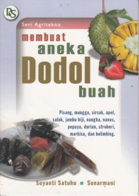 Membuat Aneka Dodol buah