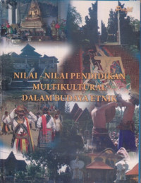 Nilai -Nilai Pendidikan Multikultural Dalam Budaya Etnik