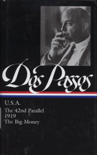 John Dos Passos : U.S.A