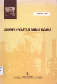 Survei Kegiatan Dunia Usaha Triwulan II - 2003