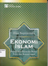 Ekonomi Islam : Pendekatan Ekonomi Makro Islam dan Konvensional