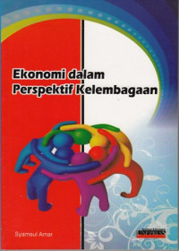 Ekonomi dalam Perspektif Kelembagaan