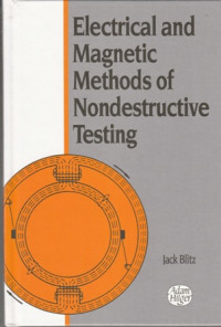 Electrical and Magnetic Methods of Nondestructuive Testing