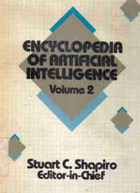 Encyclopedia of Artificial Intelligence Volume 2