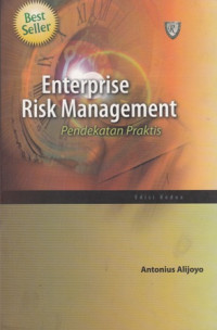 Enterprise Risk Management : Pendekatan Praktis