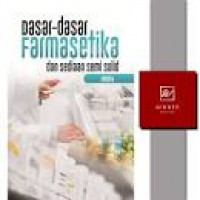 Darar _ dasar Farmasetika dan sediaan semi solid