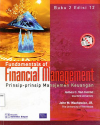 Fundamentals of Financial Management Prinsip-Prinsip Manajemen Keuangan Buku 2