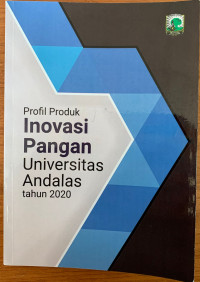 Profil Produk Inovasi Pangan Universitas Andalas Tahun 2020