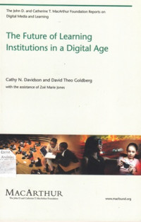 The Future of Learning Institutions in a Digital Age