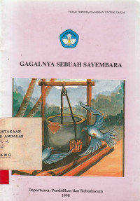 GAGALNYA Sebuah Sayembara