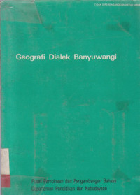 Geografi Dialek Banyuwangi / Soetoko