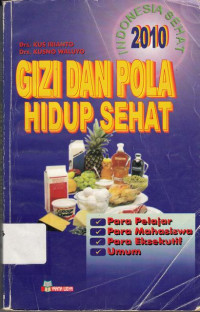 Gizi Dan Pola Hidup Sehat