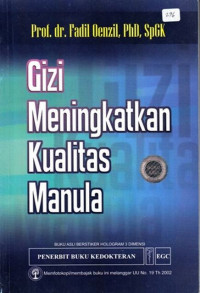 Gizi meningkatkan kualitas manula