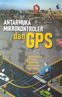 Antarmuka Mikrokontroler dan GPS