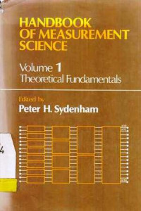 Handbook of Measurement Science Volume 1 Theoretical Fundamentals