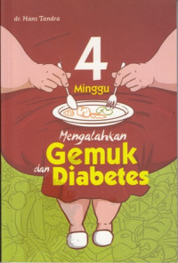 4 Minggu Mengalahkan Gemuk dan Diabetes