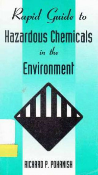 Rapid Guide to Hazardous Chemicals in the Environment