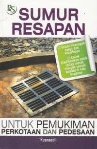 Sumur Resapan Untuk Pemukiman Perkotaan Dan Pedesaan