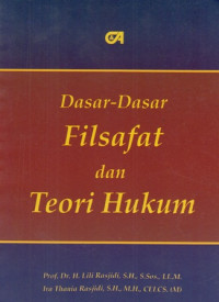 Dasar-dasar Filsafat dan Teori Hukum