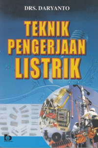 Teknik Pengerjaan Listrik