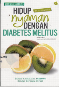 Hidup Nyaman Dengan Diabetes Melitus