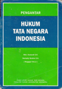 Pengantar hukum tata negara Indonesia