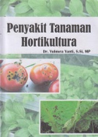 Penyakit Tanaman Hortikultura