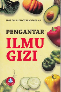 Pengantar Ilmu Gizi