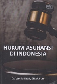 Hukum Asuransi di Indonesia