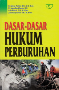 Dasar-dasar hukum perburuhan