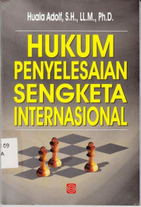 Hukum Penyelesaian Sengketa Internasional